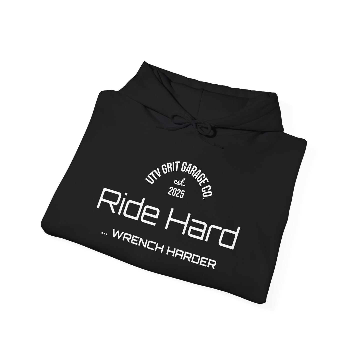 Ride Hard Wrench Harder - Off-Road Hoodie
